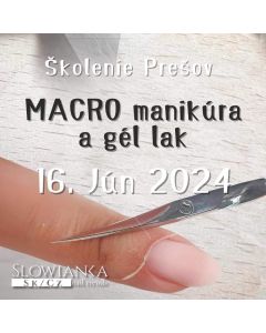 Macro Manikúra a Gellak 16.6.2024 Prešov